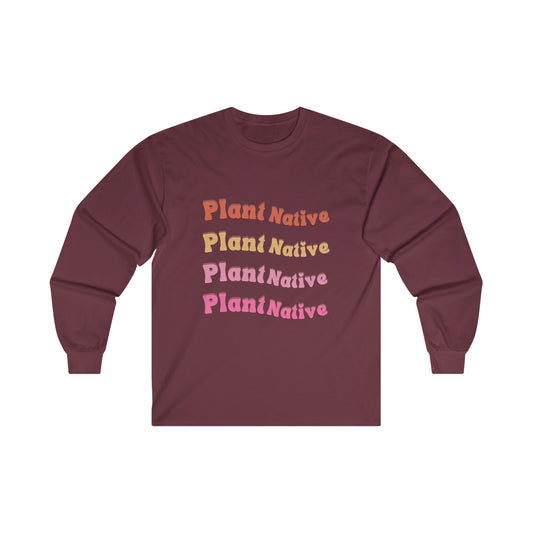 Plant Native Cotton Long Sleeve