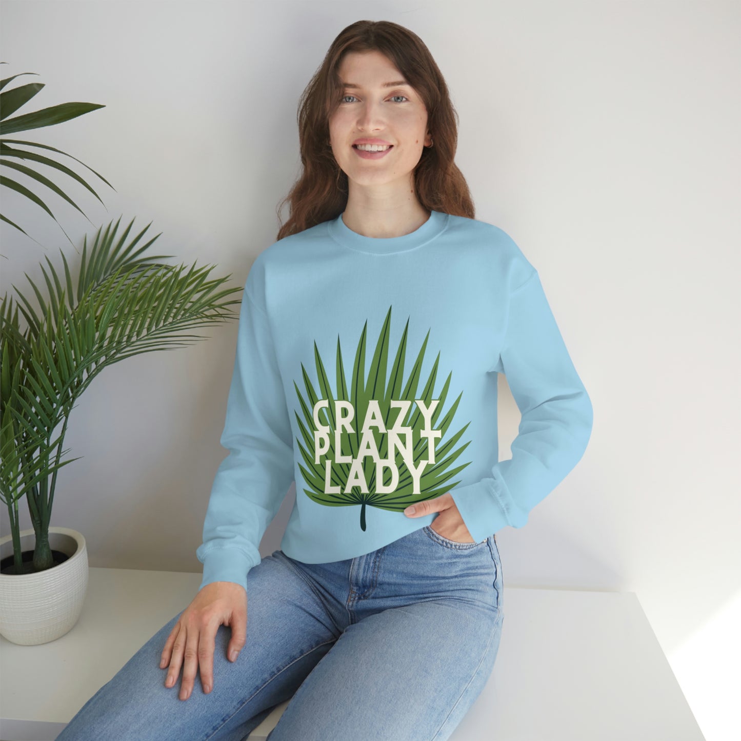 Crazy Plant Lady Unisex Crewneck