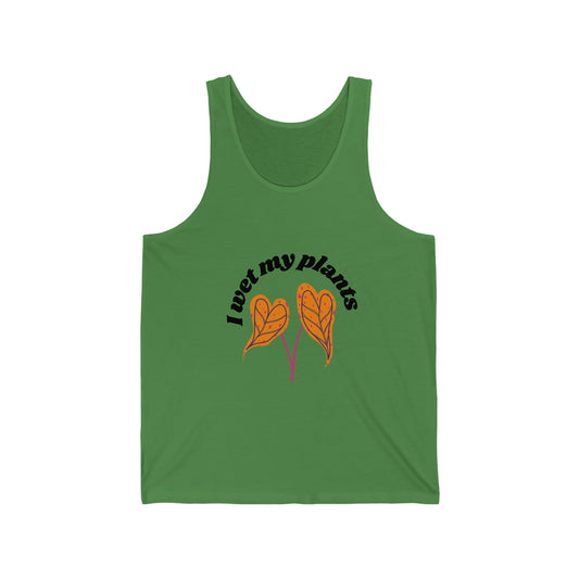 I Wet My Plants Unisex Jersey Tank