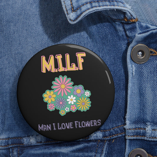 MILF Pin Buttons