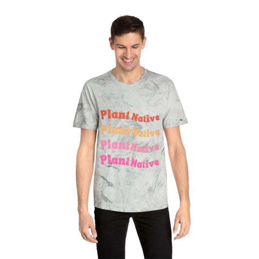 Plant Native Unisex Color Blast T-Shirt