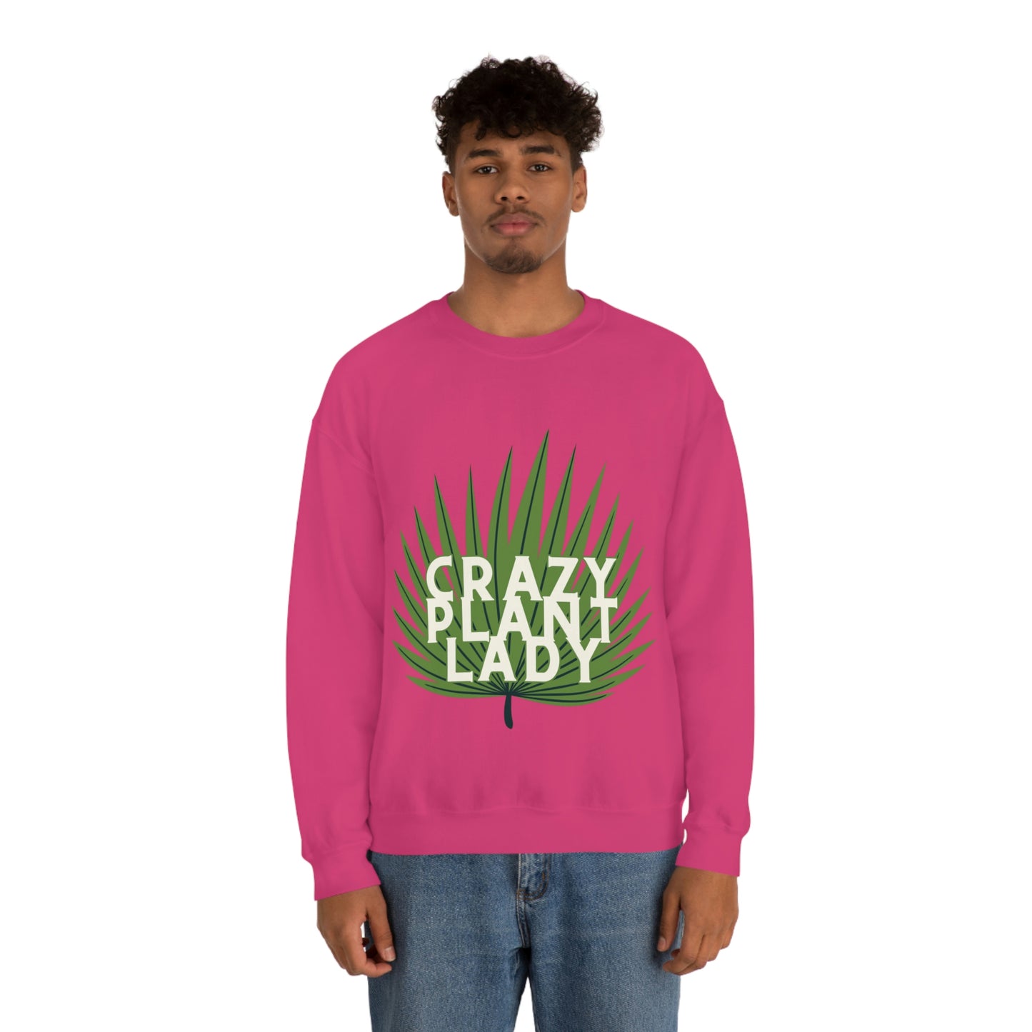 Crazy Plant Lady Unisex Crewneck