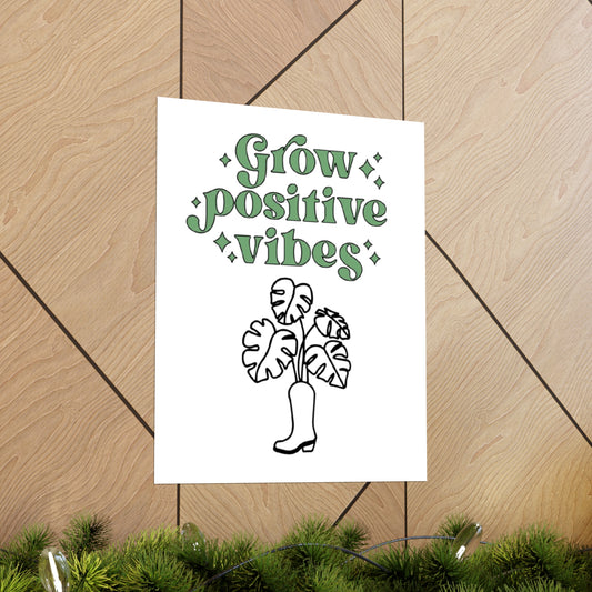 Grow Positive Matte Vertical Posters