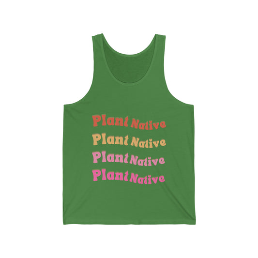 Plant Native Unisex Jersey Tank